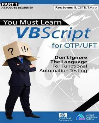 (Part 1) You Must Learn VBScript for QTP/UFT
