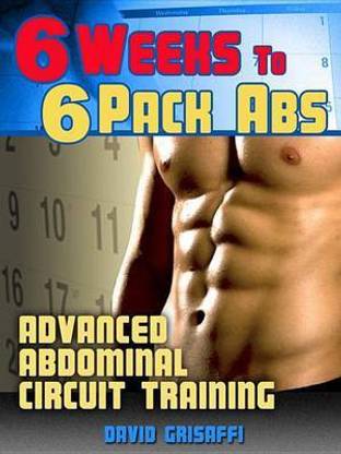 6 Weeks to 6 Pack ABS