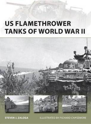 US Flamethrower Tanks of World War II