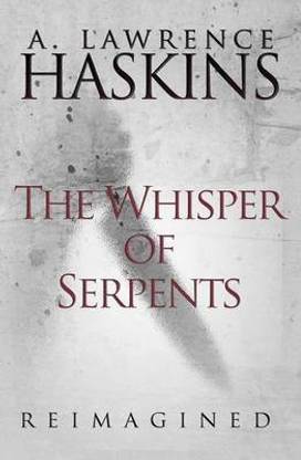 The Whisper of Serpents