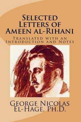 Selected Letters of Ameen al-Rihani