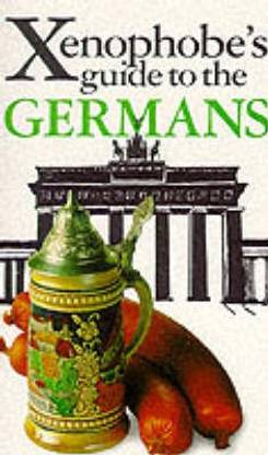 The Xenophobe's Guide to the Germans