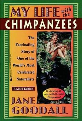 My Life with the Chimpanzees