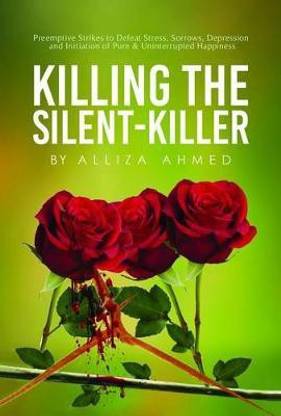 Killing the Silent Killer