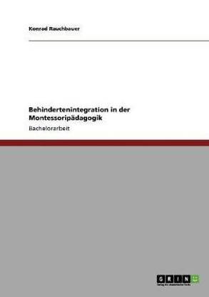 Behindertenintegration in der Montessoripadagogik