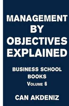 Management by Objectives Explained