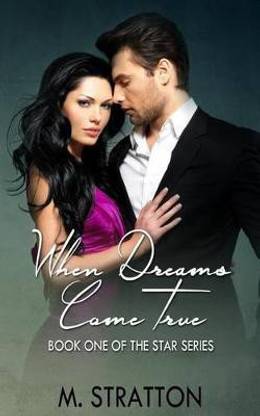 When Dreams Come True