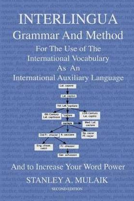 Interlingua Grammar and Method Second Edition