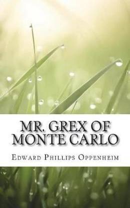 Mr. Grex of Monte Carlo