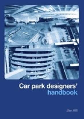 Car Park Designers' Handbook
