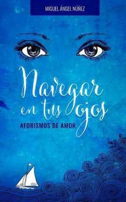 Navegar en tus ojos