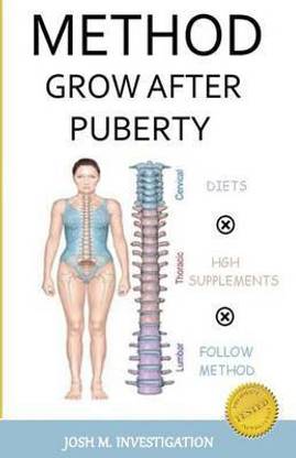 Method Grow After Puberty (Method Tested Maintain and Increase Height)