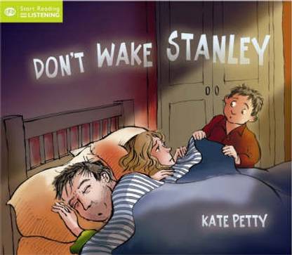 Don't Wake Stanley