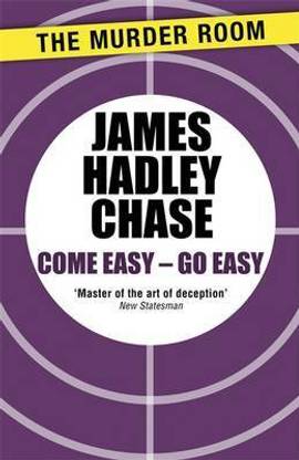 Come Easy - Go Easy