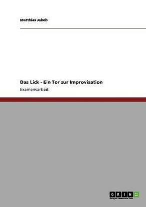 Das Lick - Ein Tor zur Improvisation