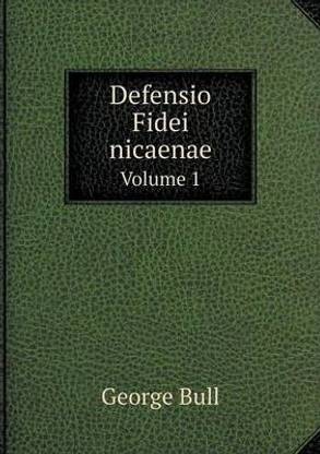 Defensio Fidei nicaenae Volume 1