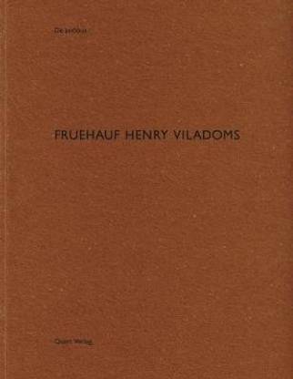 Fruehauf , Henry and Viladoms: De aedibus