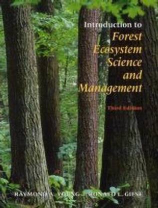 Introduction to Forest Ecosystem Science and Management