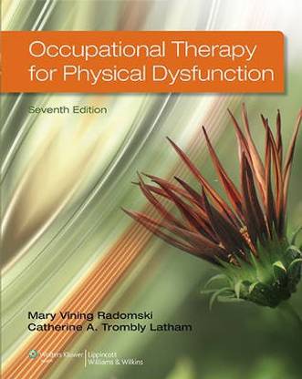 Occupational Therapy for Physical Dysfunction