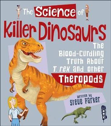 The Science Of Killer DInosaurs