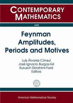 Feynman Amplitudes, Periods and Motives