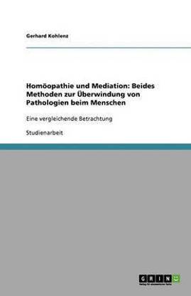 Homoeopathie und Mediation
