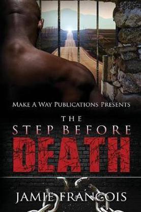 The Step Before Death