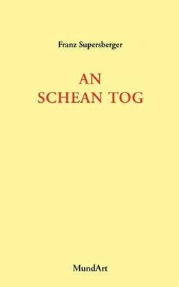 An schean Tog