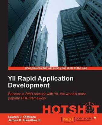 Yii Rapid Application Development Hotshot