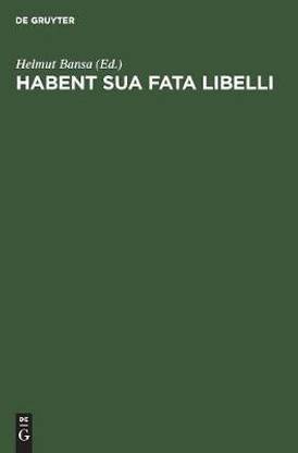Habent Sua Fata Libelli