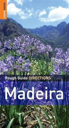 Rough Guide Directions Madeira and Porto Santo
