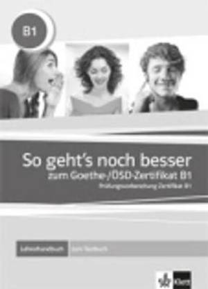 So geht's noch besser zum Goethe-/OSD-Zertifikat B1