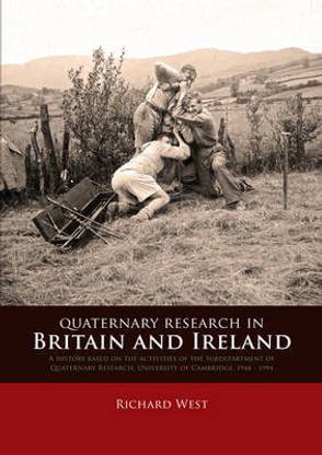 Quaternary Research in Britain and Ireland"