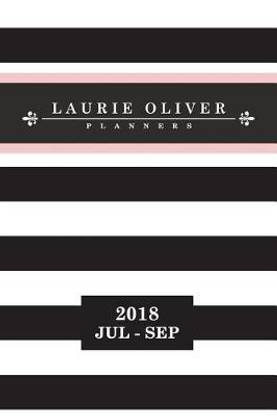 2018 Jul - Sep - Laurie Oliver Planners (Black & White Stripe Cover Rose Quartz)