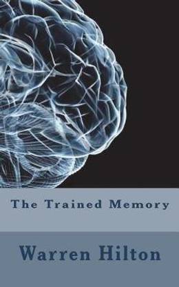 The Trained Memory