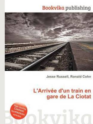 L'Arrivee d'Un Train En Gare de la Ciotat