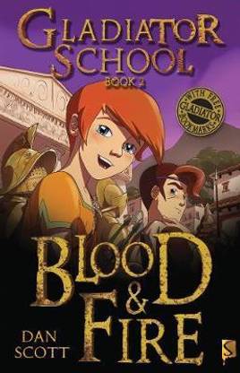 Gladiator School 2: Blood & Fire