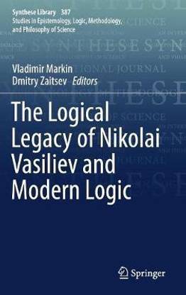The Logical Legacy of Nikolai Vasiliev and Modern Logic
