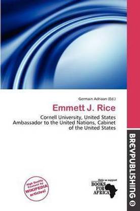 Emmett J. Rice