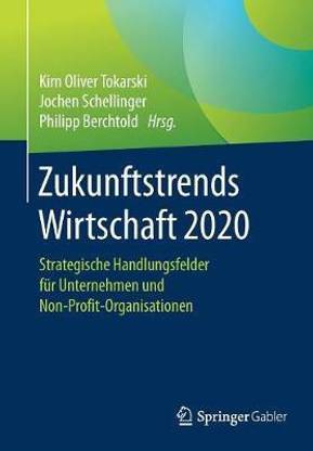 Zukunftstrends Wirtschaft 2020