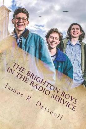 The Brighton Boys in the Radio Service