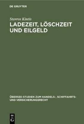 Ladezeit, Loeschzeit und Eilgeld