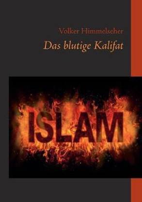 Das blutige Kalifat