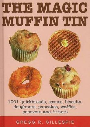 The Magic Muffin Tin