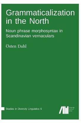 Grammaticalization in the North