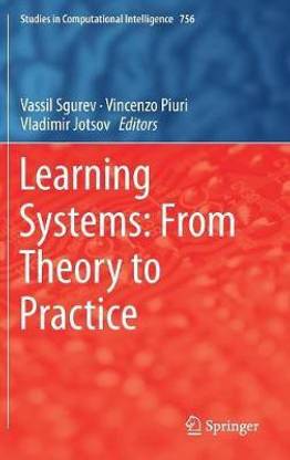 Learning Systems: From Theory to Practice