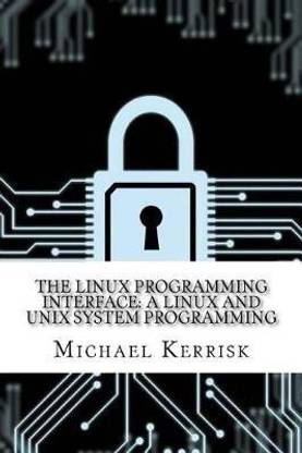 The Linux Programming Interface: Buy The Linux Programming Interface by ...