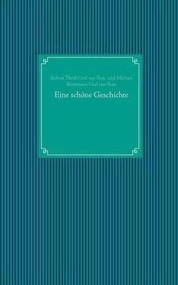 Eine schoene Geschichte