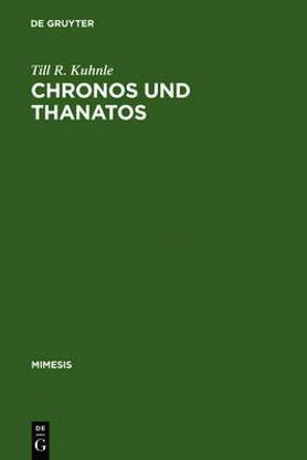 Chronos Und Thanatos