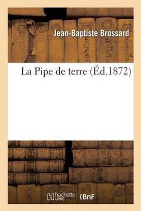 La Pipe de Terre